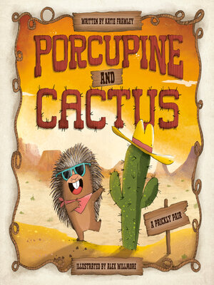 cover image of Porcupine and Cactus